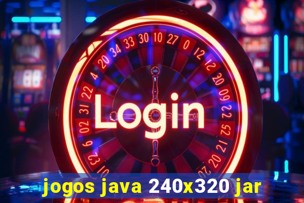 jogos java 240x320 jar